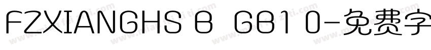FZXIANGHS B  GB1 0字体转换